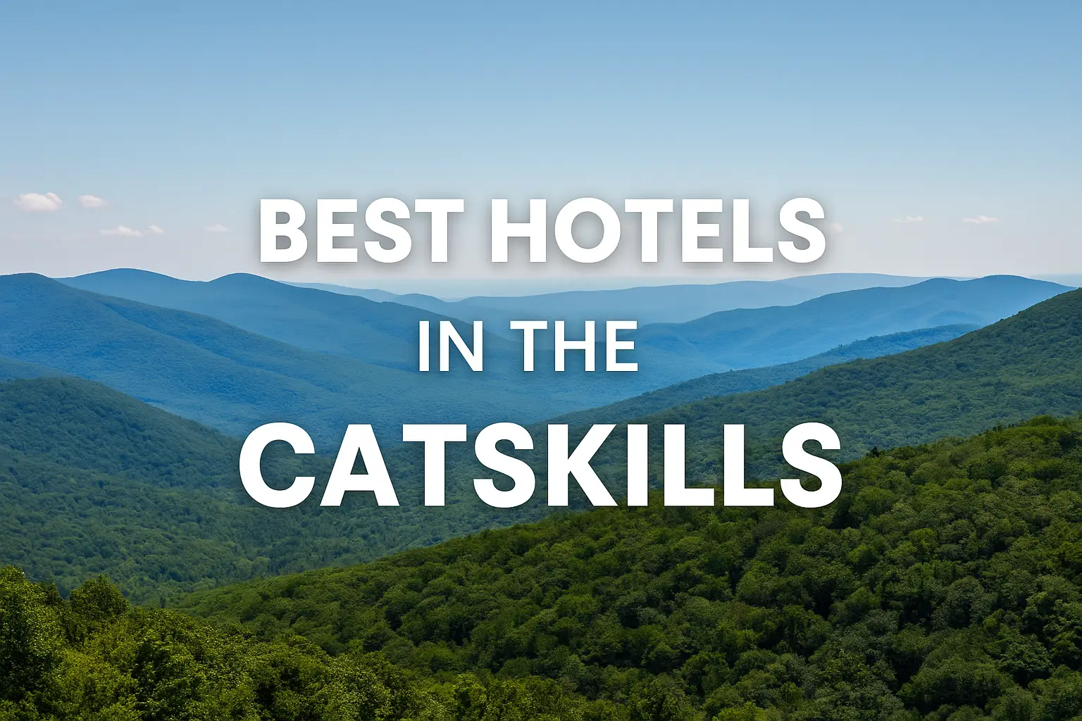 Best Hotels in the Catskills